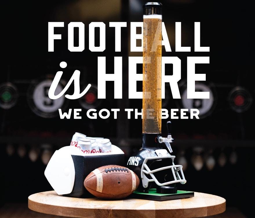Promo for Pins 100oz football themed beer towers