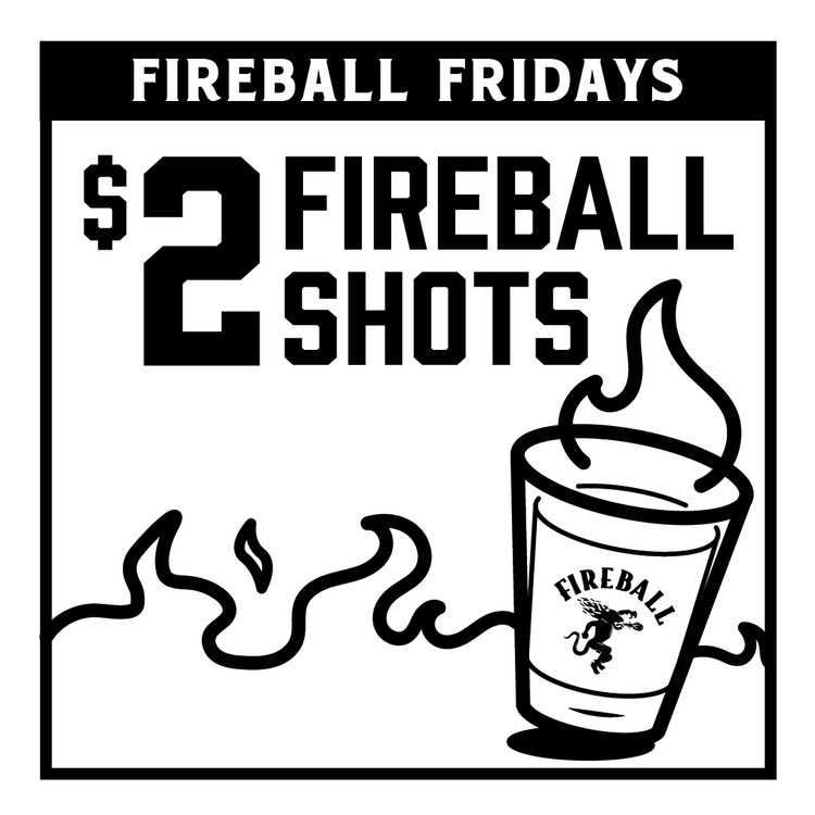 Pins Friday Fireball drink special